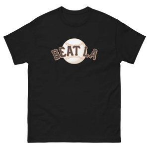 Sf Giants T Shirt Unisex Beat La Giants Shirt Sf Giants San Francisco Giants